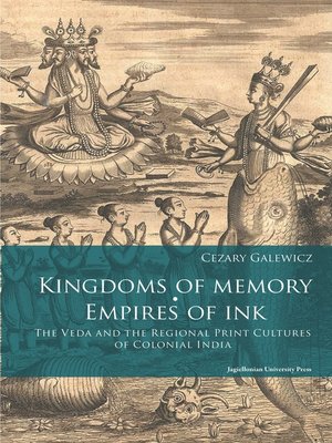 cover image of Kingdoms of Memory, Empires of Ink